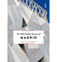 Reiseführer The 500 Hidden Secrets of - Madrid Luster