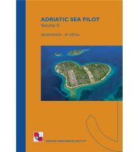 Revierführer Kroatien und Adria Adriatic Sea Pilot, Volume II Hrvatski Hidrografski Institut