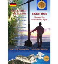 Reiseführer Skiáthos - Wandern im Paradies der Ägäis Widmann 