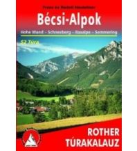 Hiking Guides Rother Túrakalauz Bésci-Alpok/Wiener Hausberge freytag & berndt Budapest