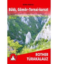 Wanderführer Rother Túrakalauz Bükk, Gömör-Tornai-karszt/Slowakischer Karst freytag & berndt Budapest