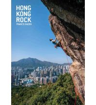 Sportkletterführer Weltweit Hong Kong Rock Vertebrate 