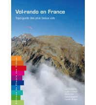 Ausbildung und Praxis Lefebvre, Julien Forissier, Michel Pila, Cedric Anglaret, usw. - Vol-rando en France Chemin des Crêtes
