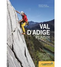 Sportkletterführer Italienische Alpen Val d'Adige Plaisir Idea Montagna