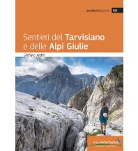 Wanderführer Sentieri del Tarvisiano e delle Alpi Giulie Idea Montagna