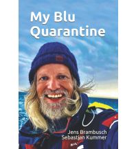 Maritime Fiction and Non-Fiction My Blu Quarantine Sebastin Kummer Eigenverlag