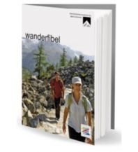 Mountaineering Techniques Wanderfibel Österreichisches Kuratorium für alpine Sicherheit