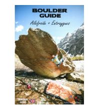 Boulder Guides Boulder Guide Ailefroide + Entraygues Editions du Fournel