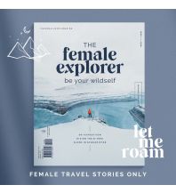 Outdoor Bildbände The Female Explorer - Winter 2021 rausgedacht