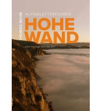 Wanderführer Alpinkletterführer Hohe Wand Eigenverlag Thomas Behm