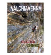 Sportkletterführer Schweiz Valchiavenna Selected Climbs TMMS