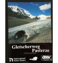 Wanderführer Gletscherweg Pasterze Österreichischer Alpenverein