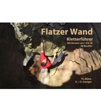 Sport Climbing Austria Kletterführer Flatzer Wand Eigenverlag Thomas Behm