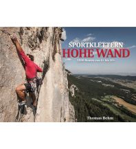 Sport Climbing Austria Sportklettern Hohe Wand Eigenverlag Thomas Behm