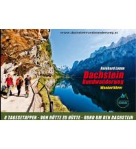 Long Distance Hiking Wanderführer Dachstein-Rundwanderweg Schladming-Dachstein Tourismus