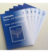 Ausbildung und Praxis Verlag für Bootswirtschaft (Lehrhefte Ausbildung) - Fachwissen für Bootsbauer (Heft 1-6) Verlag für Bootswirtschaft GmbH.