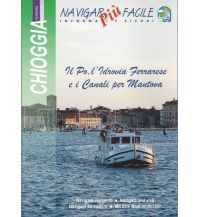Revierführer Italien Delta del Po, Ferrara e i Canali per Mantova - Chioggia La Rendez-Vous-Fantasia Editore
