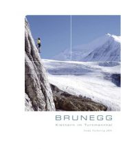 Sportkletterführer Schweiz Brunegg - Klettern im Turtmanntal Turtmannhütte