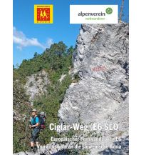 Long Distance Hiking Europäischer Fernwanderweg E6 (Ciglar-Weg) in Slowenien ÖAV Sektion Weitwanderer