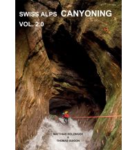 Canyoning Swiss Alps Canyoning, Vol. 2.0 Association Openbach