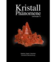 Geology and Mineralogy extraLapis 54 - Kristall Phänomene Weise Verlag