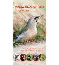 Naturführer Vögel beobachten in Wien Eigenverlag Leander Khil