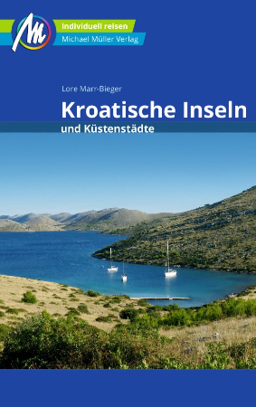 Michael Müller Reiseführer Kroatische Inseln und Küstenstädte